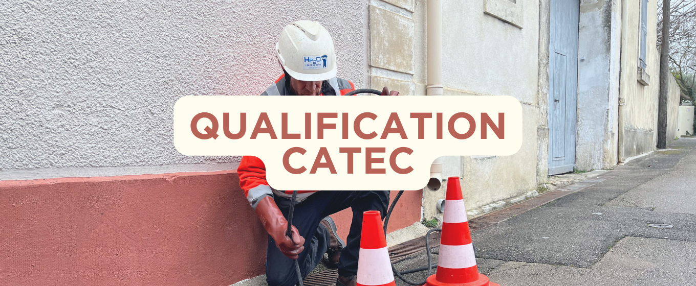 Retrouvez ce qu'est la qualification CATEC et pourquoi c'est un plus pour vos prestations !